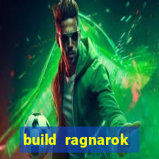 build ragnarok history reborn shadow